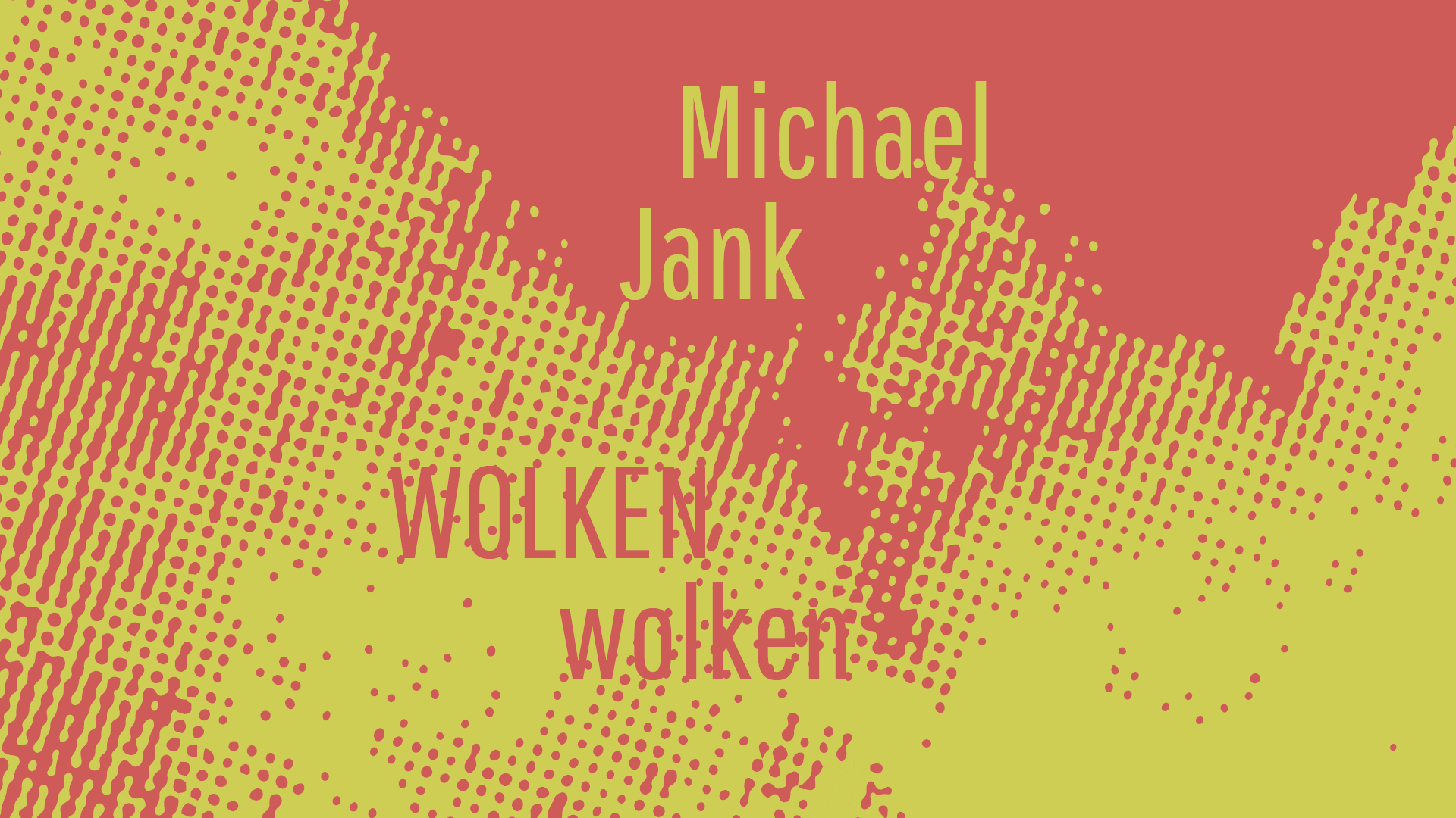 Michael Jank   Wolken
